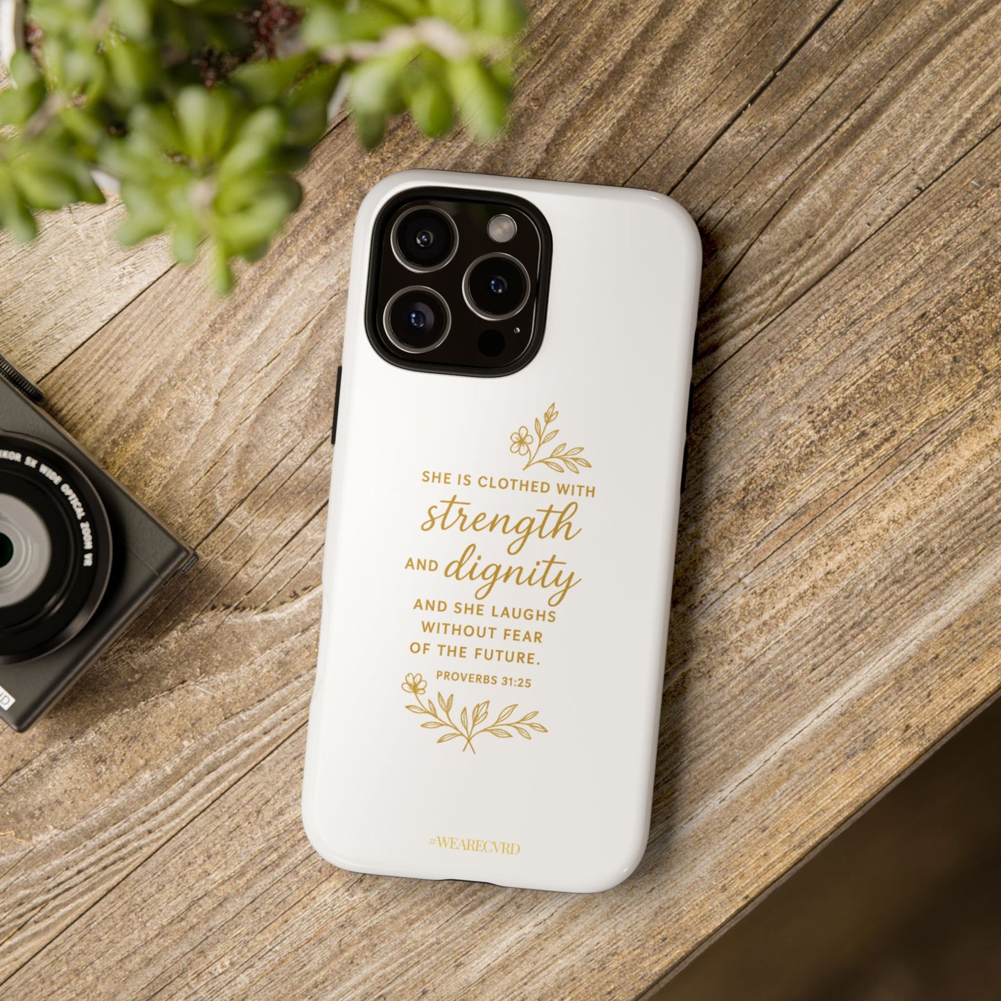 "Strength & Dignity" - White Phone Case (Proverbs 31:25)