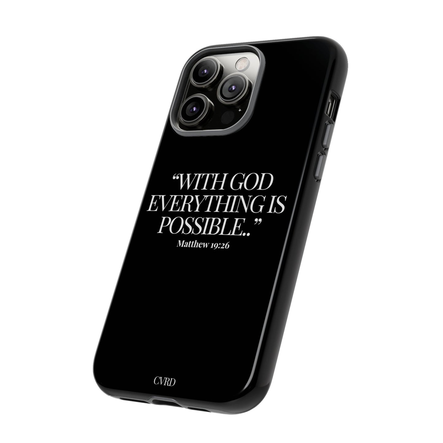 "Endless Possibilties" - Black Phone Case (Matthew 19:26)