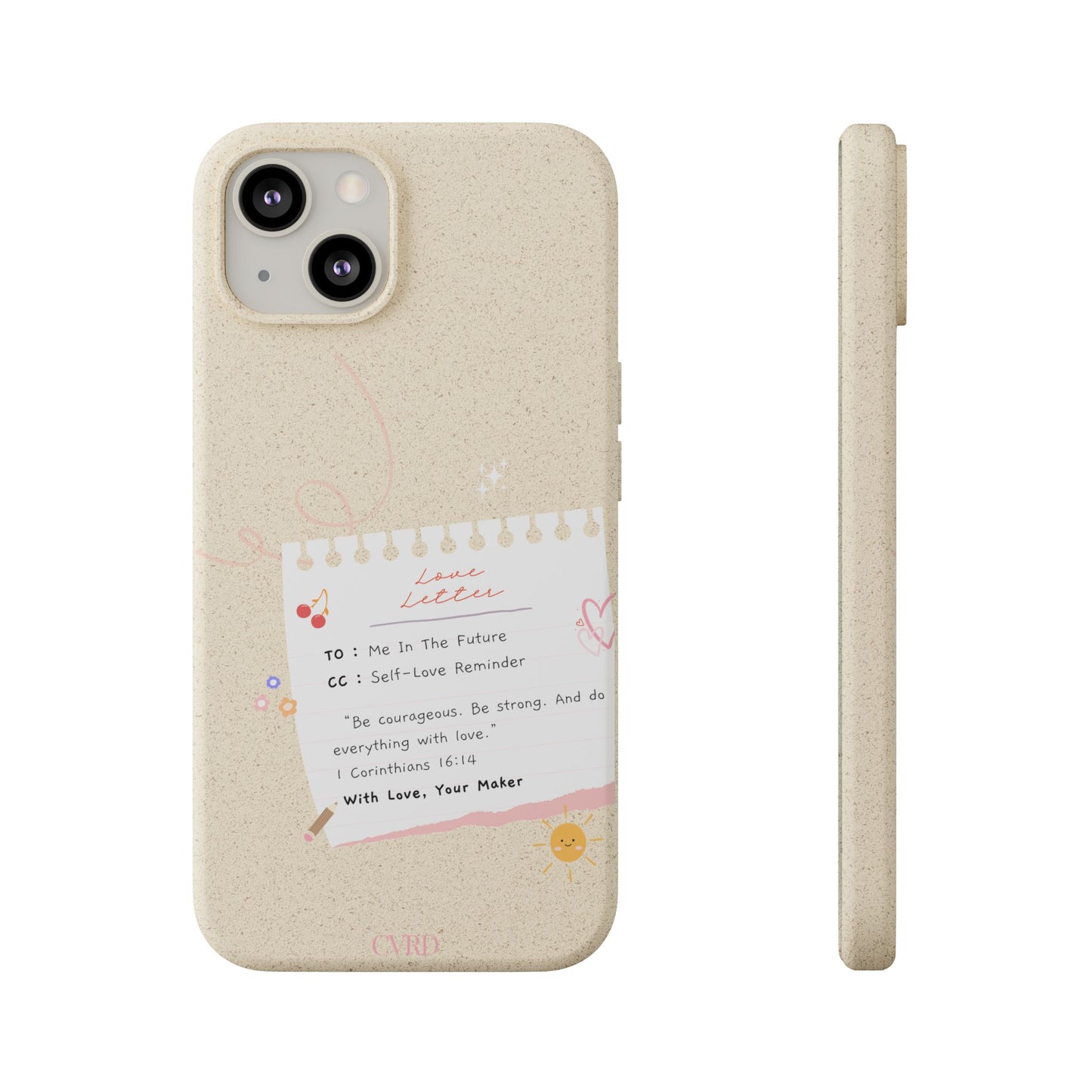 "Love Actually" - Biodegradable Phone Case (1 Corinthians 16:14)