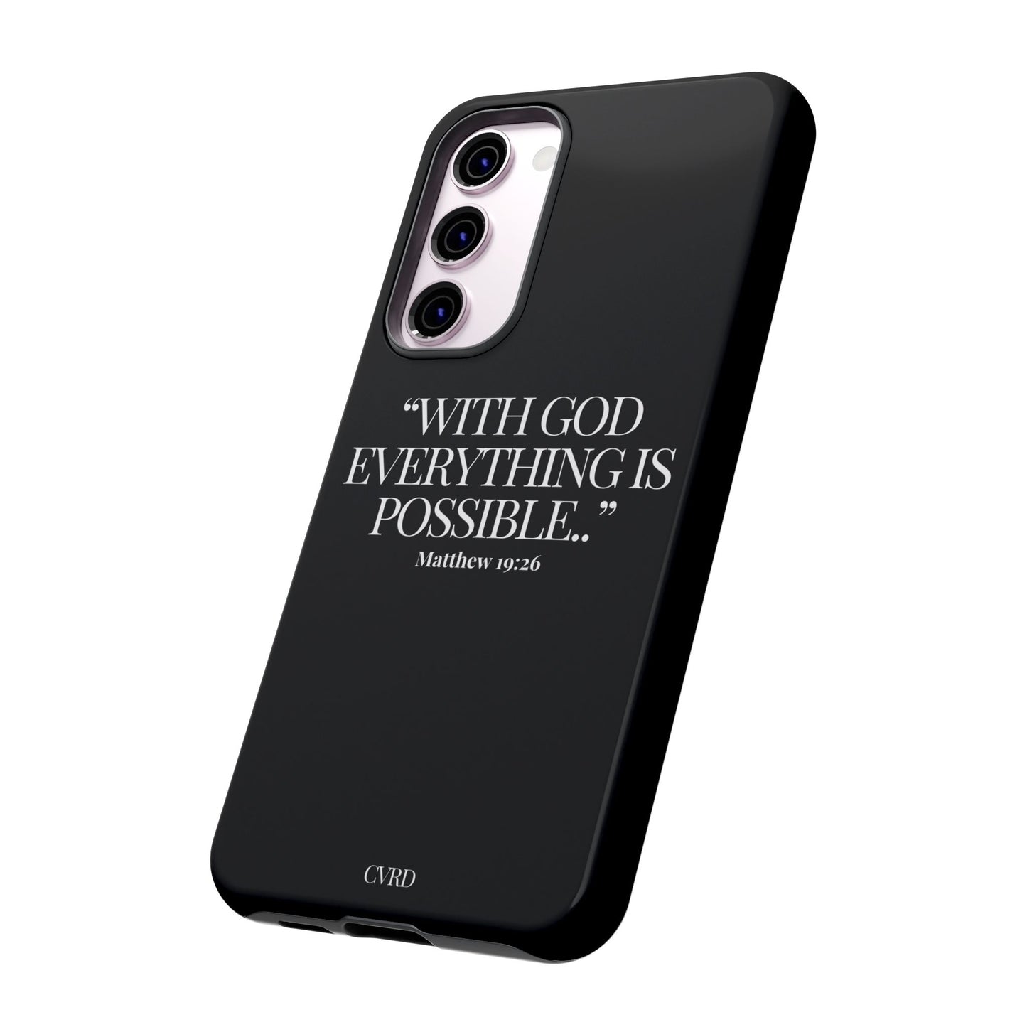 "Endless Possibilties" - Black Phone Case (Matthew 19:26)