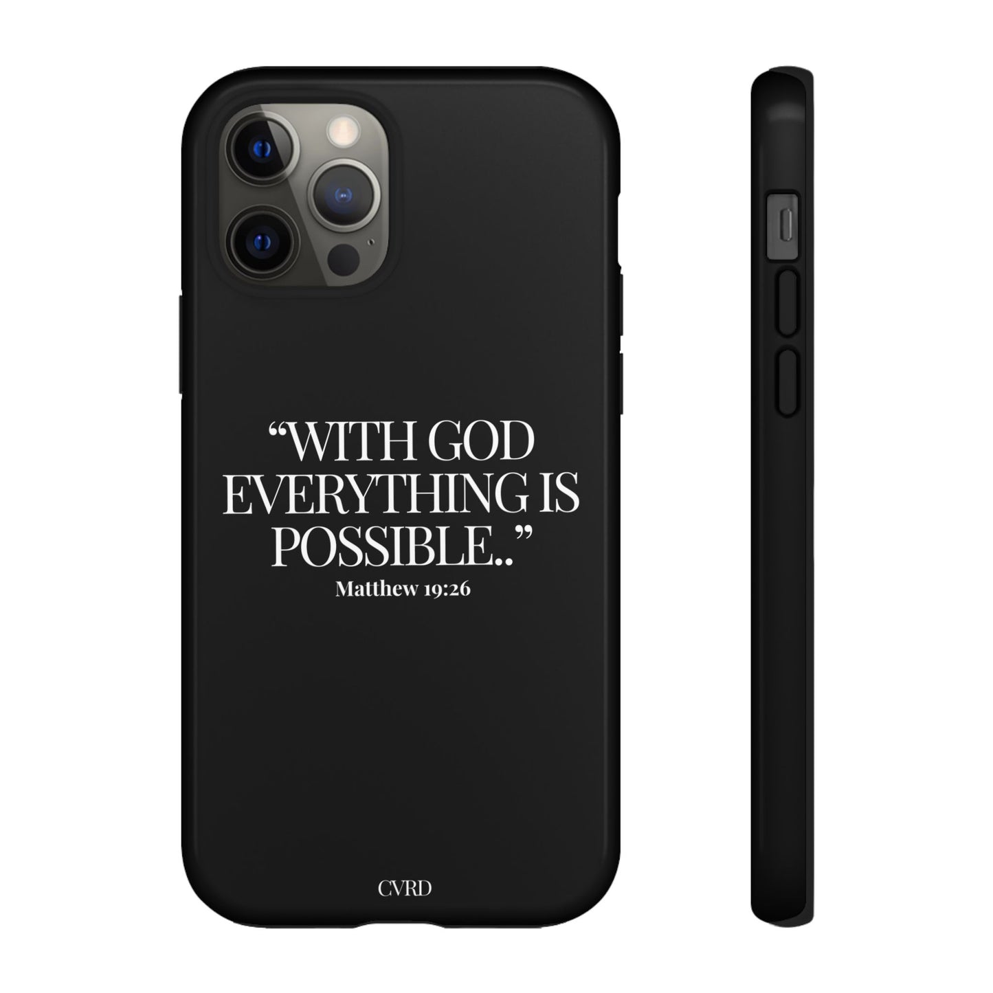 "Endless Possibilties" - Black Phone Case (Matthew 19:26)