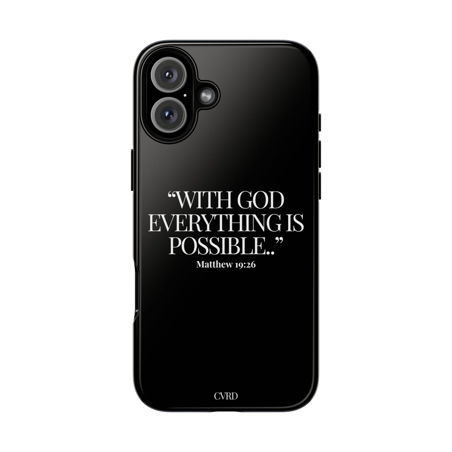 "Endless Possibilties" - Black Phone Case (Matthew 19:26)