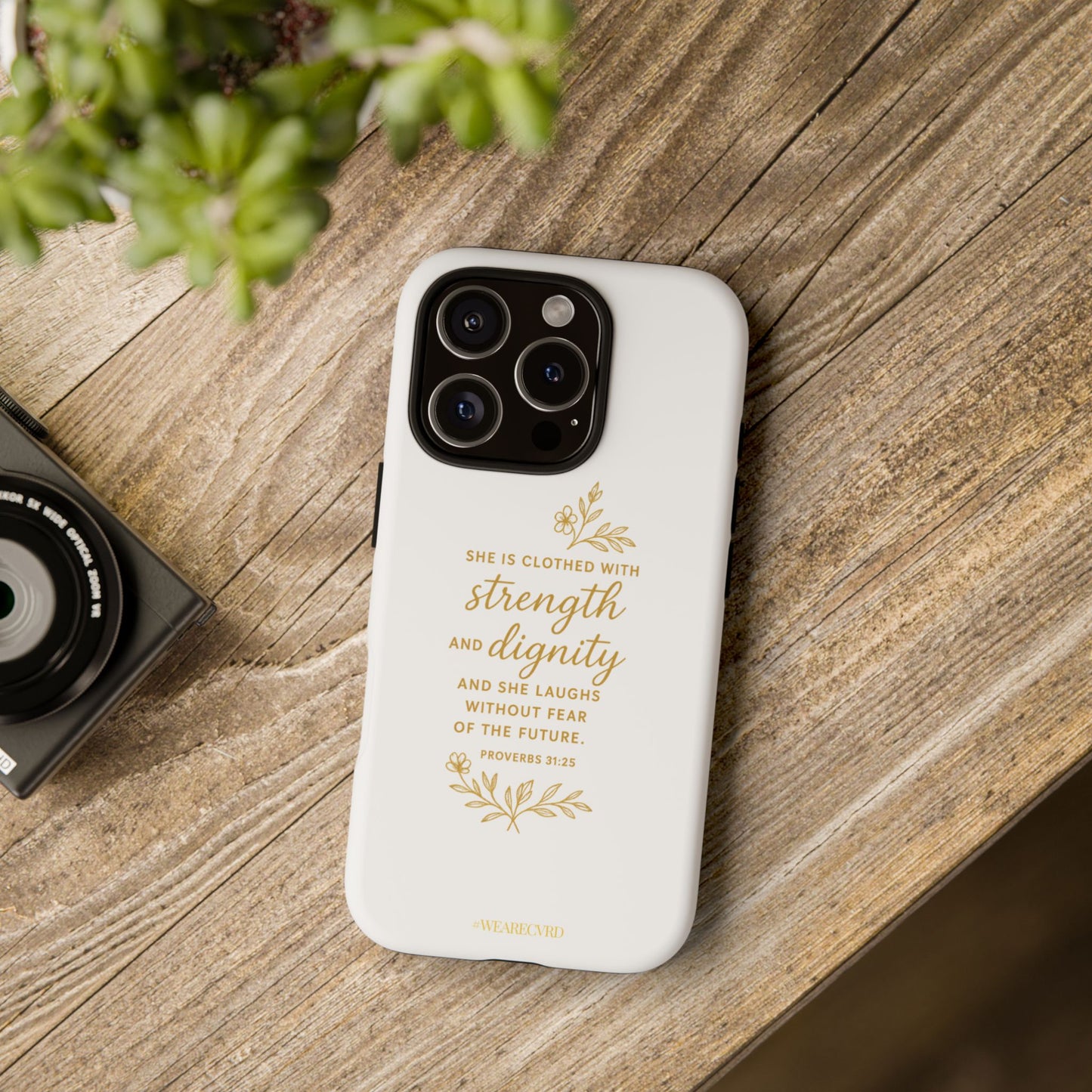 "Strength & Dignity" - White Phone Case (Proverbs 31:25)