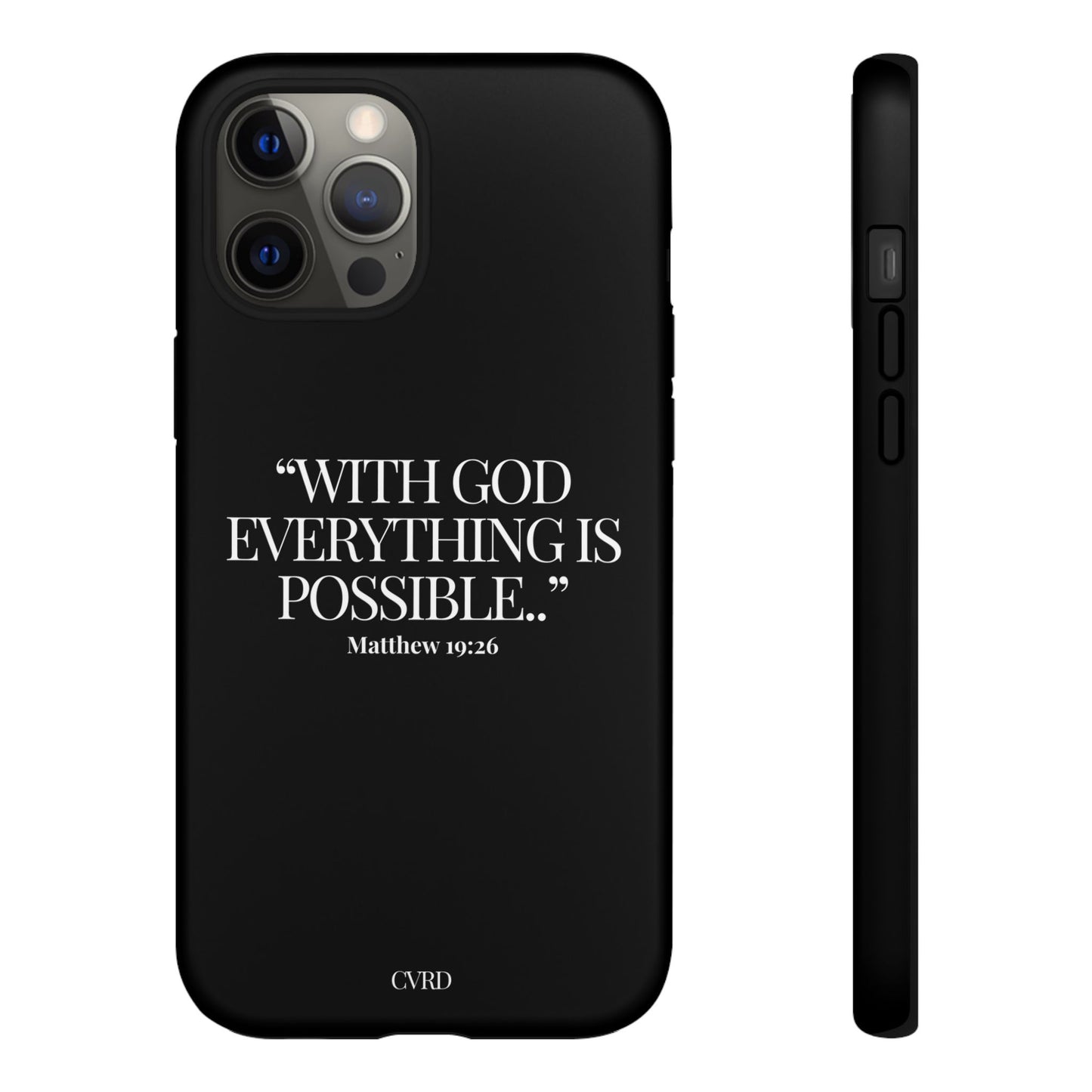 "Endless Possibilties" - Black Phone Case (Matthew 19:26)