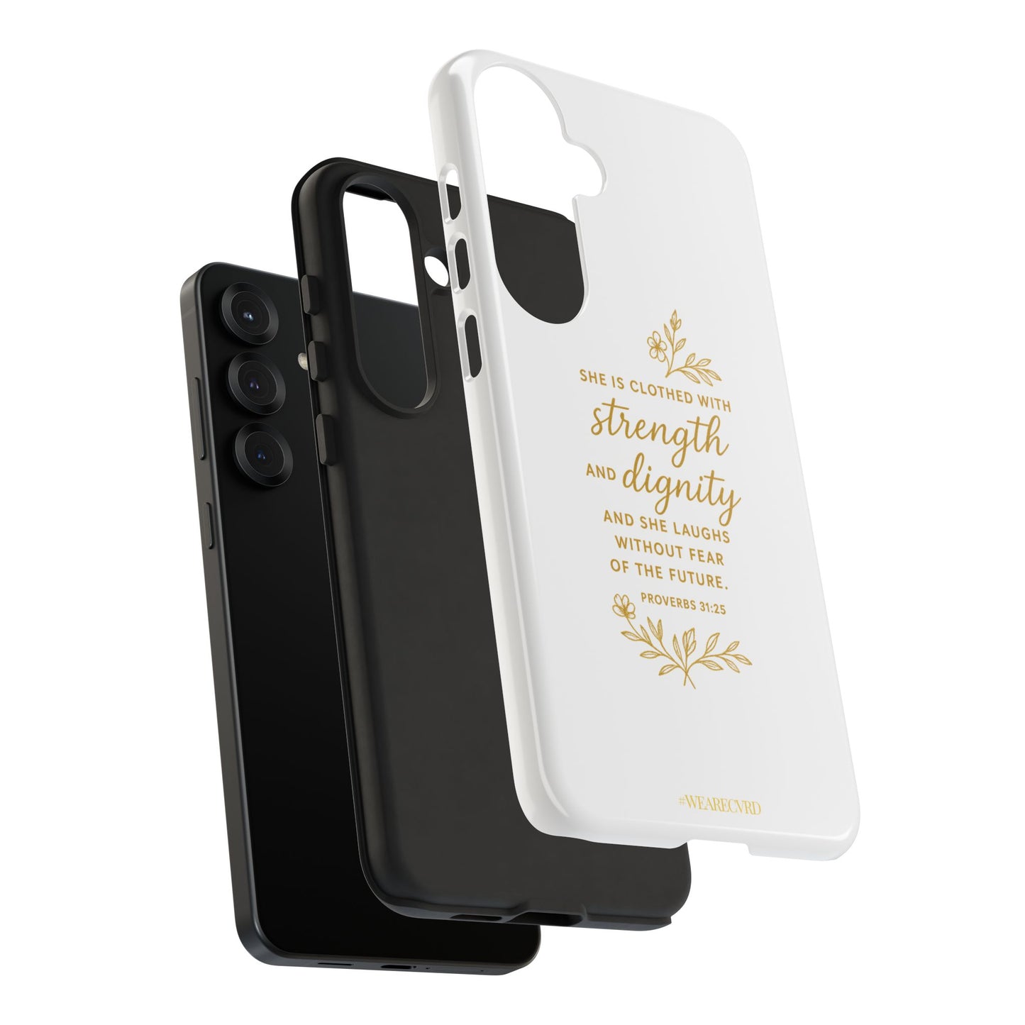"Strength & Dignity" - White Phone Case (Proverbs 31:25)
