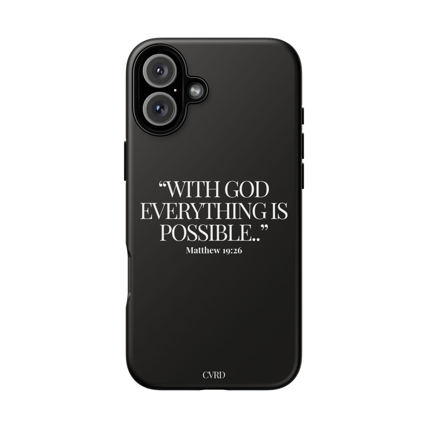 "Endless Possibilties" - Black Phone Case (Matthew 19:26)