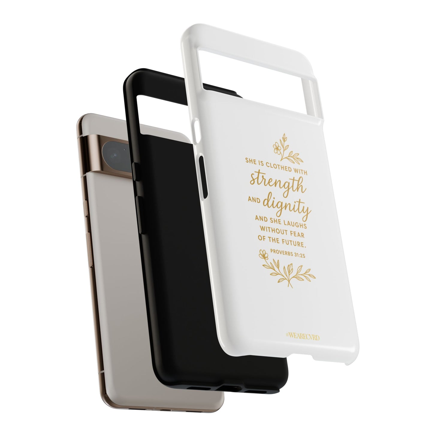"Strength & Dignity" - White Phone Case (Proverbs 31:25)