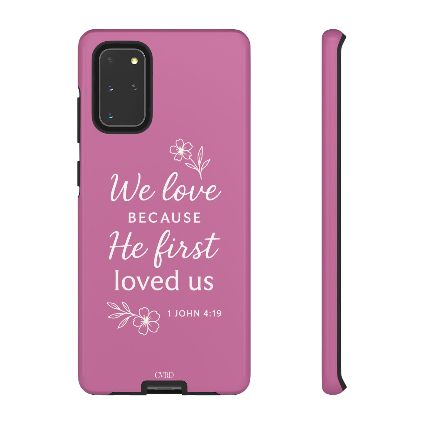 "First Love" - Pink Phone Case (1 John 4:19)