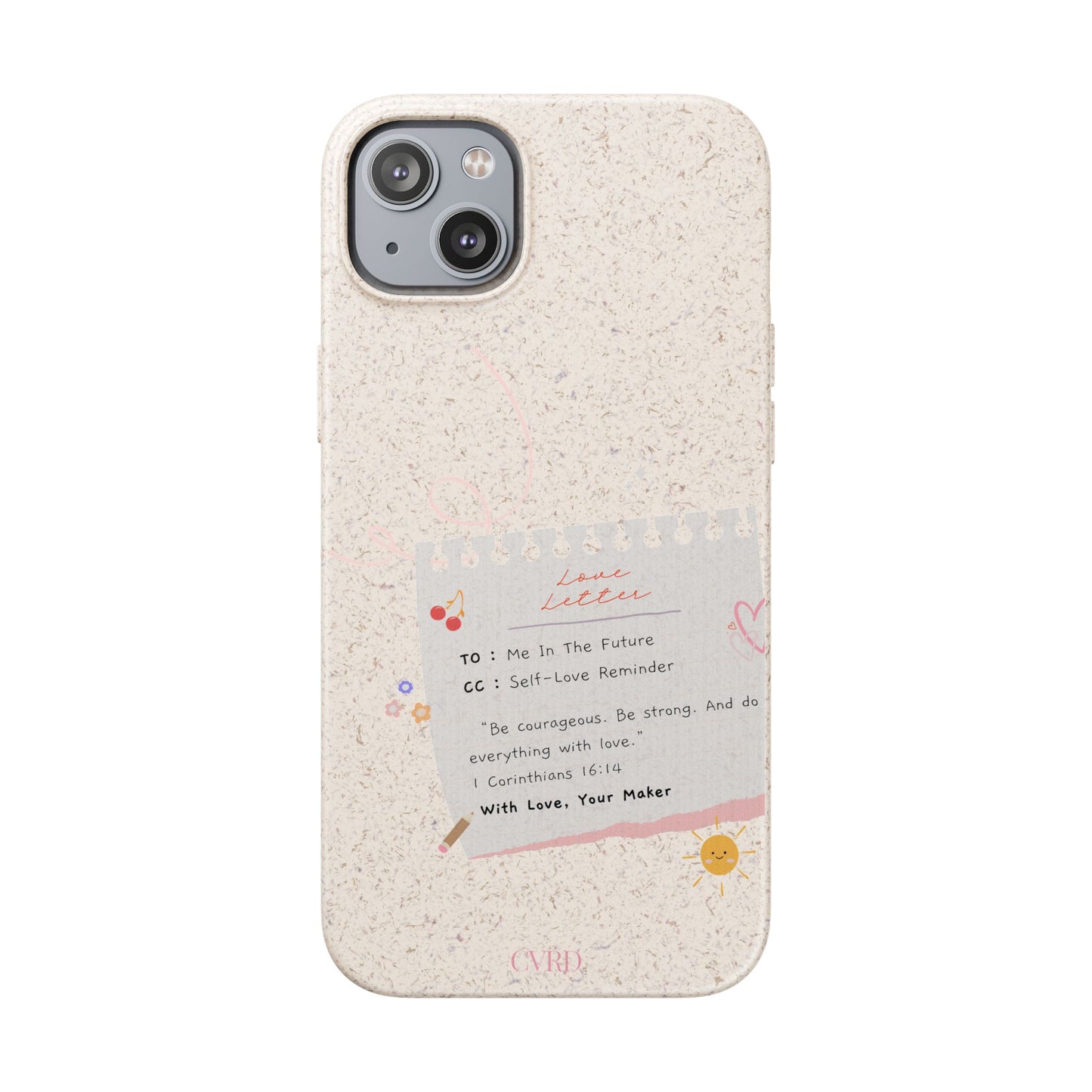 "Love Actually" - Biodegradable Phone Case (1 Corinthians 16:14)