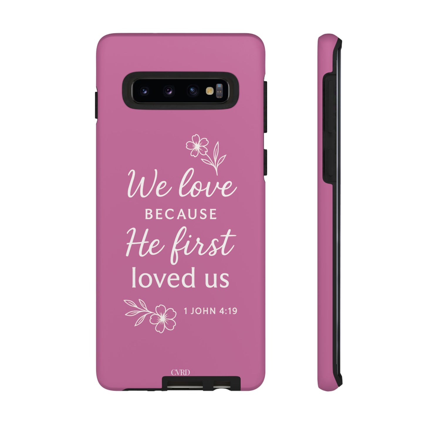 "First Love" - Pink Phone Case (1 John 4:19)
