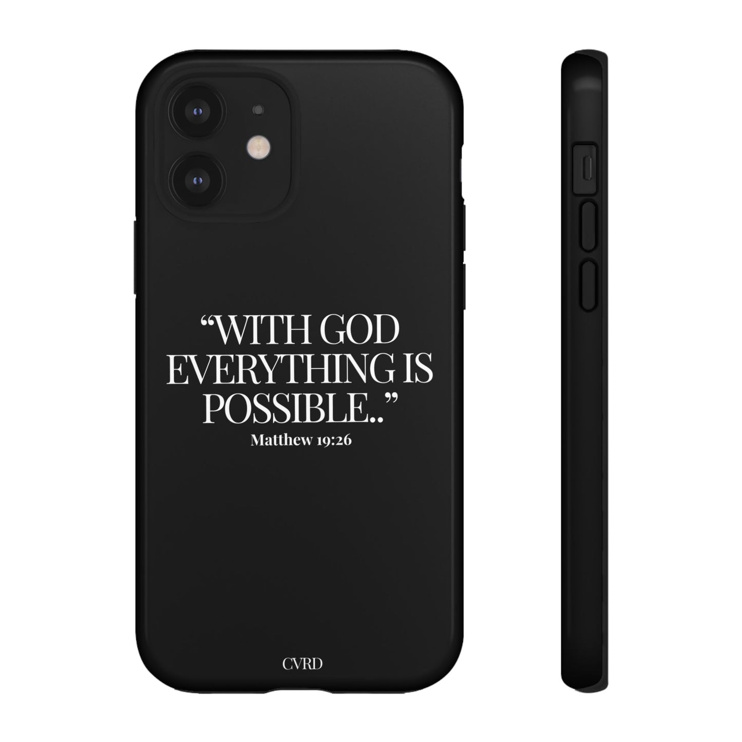 "Endless Possibilties" - Black Phone Case (Matthew 19:26)