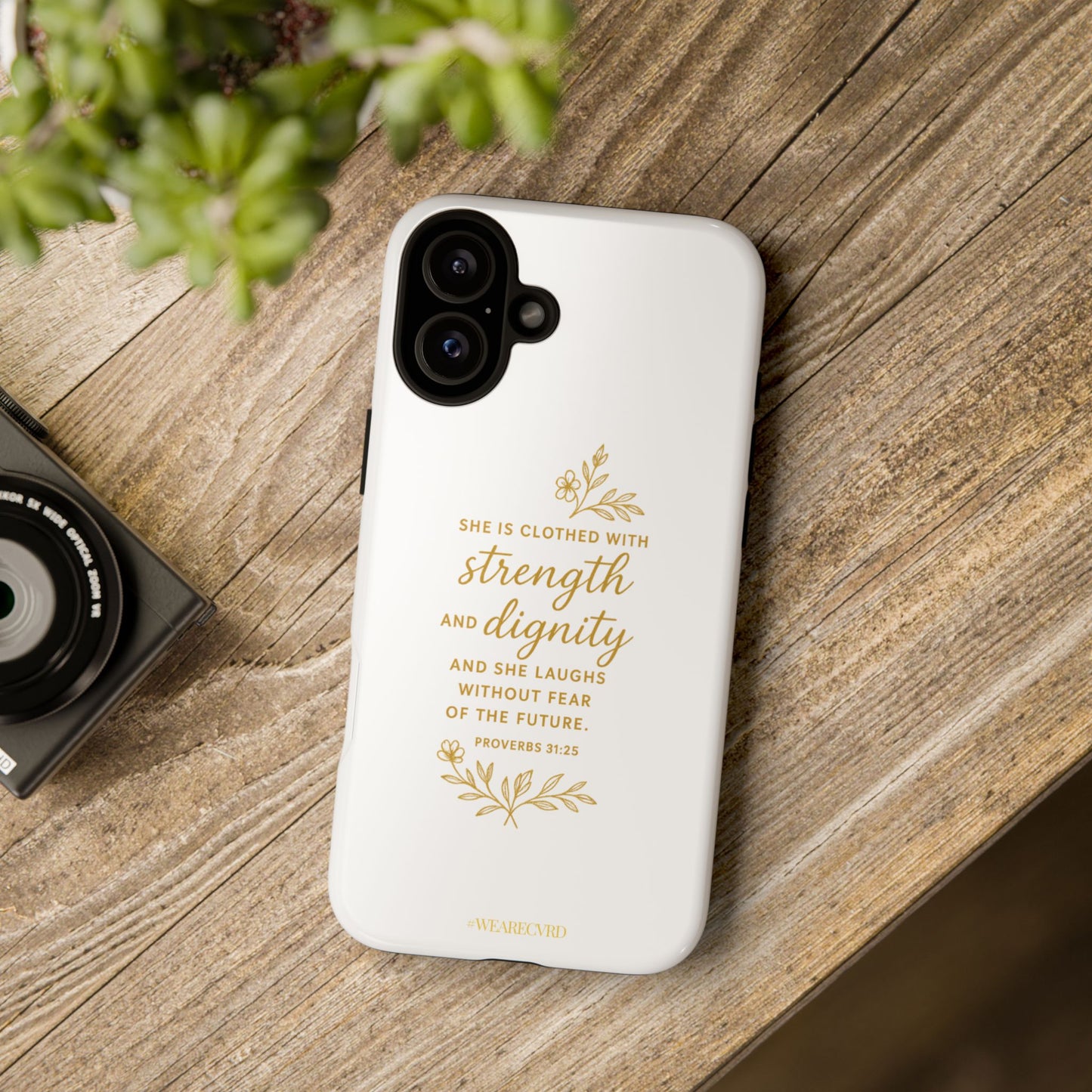 "Strength & Dignity" - White Phone Case (Proverbs 31:25)