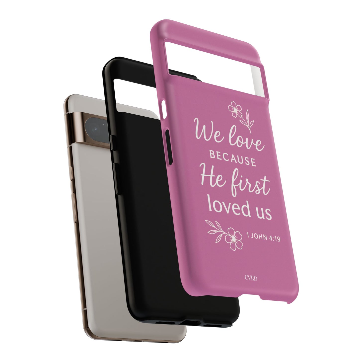 "First Love" - Pink Phone Case (1 John 4:19)