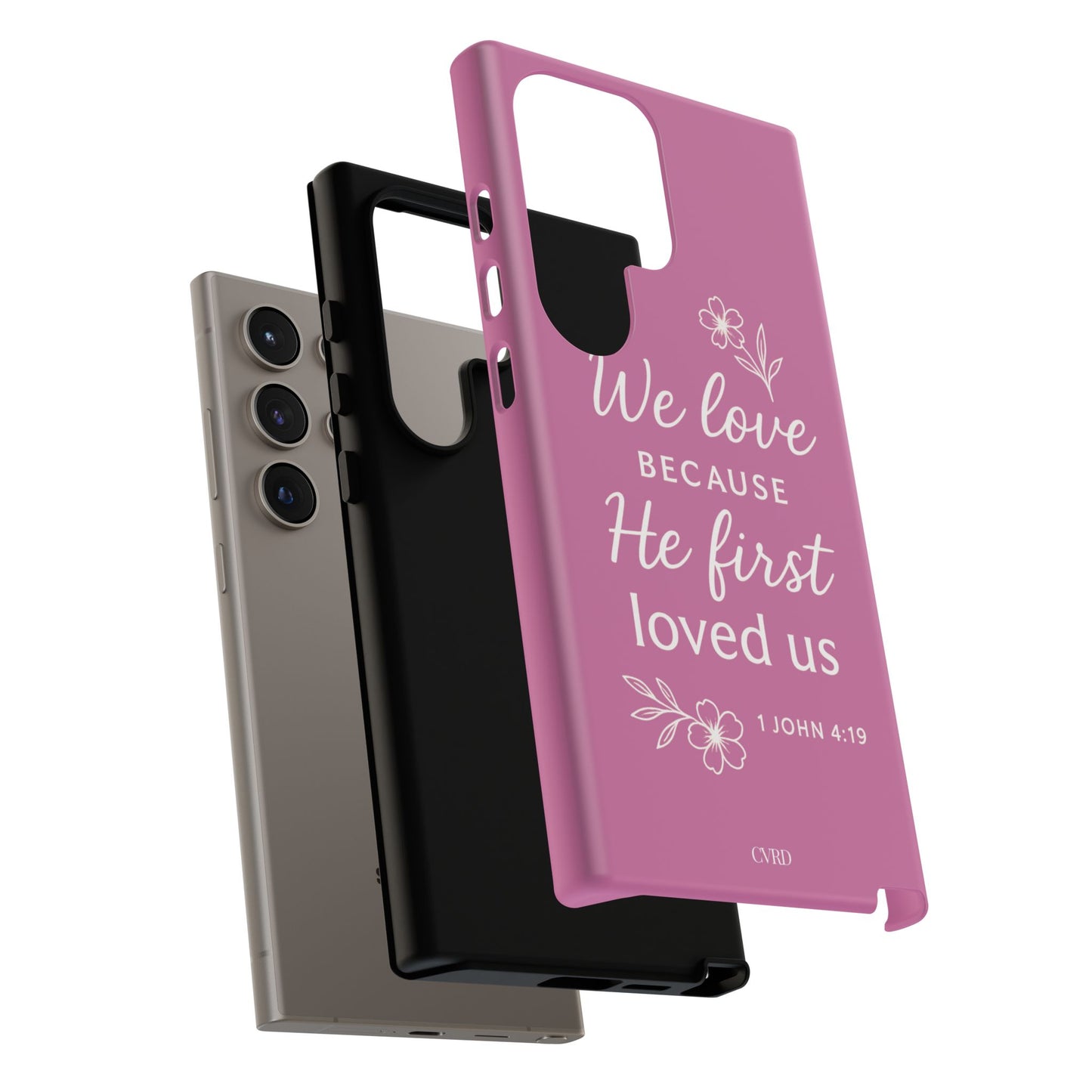 "First Love" - Pink Phone Case (1 John 4:19)