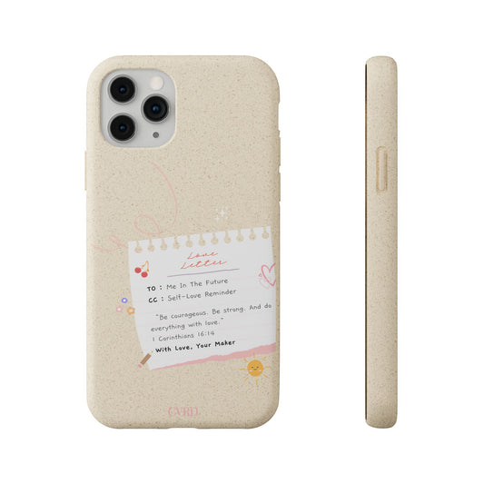 "Love Actually" - Biodegradable Phone Case (1 Corinthians 16:14)